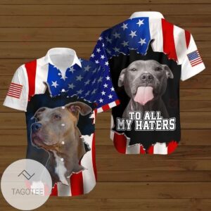 4th Of July Independence Day American Flag Pitbull To All My Haters Graphic Print Short Sleeve Hawaiian Casual Shirt Vesles2014S