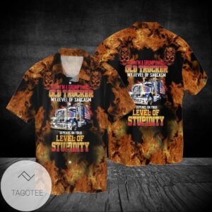 4th Of July Independence Day Firefighter I Am A Grumpy Old Trucker My Level Of Sarcasm Graphic Print Short Sleeve Hawaiian Casual Shirt Vesles2014S