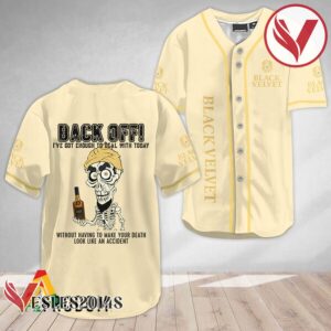 Achmed Back Off With Black Velvet Whisky Baseball Jersey, Perfect Gifts For Fans - Vesles2014S 3