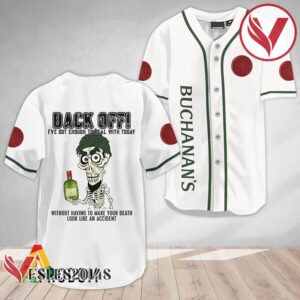 Achmed Back Off With Buchanan's Whisky Baseball Jersey, Perfect Gifts For Fans - Vesles2014S