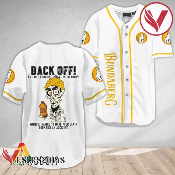 Achmed Back Off With Bundaberg Baseball Jersey, Perfect Gifts For Fans - Vesles2014S 3