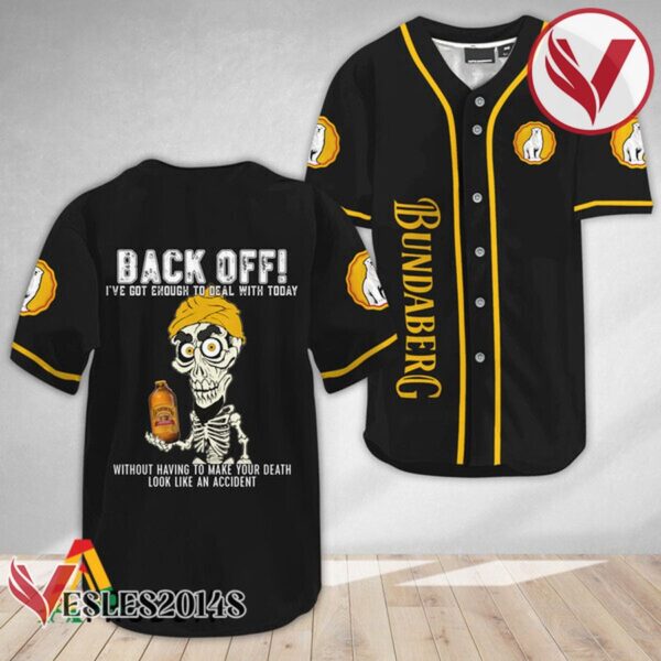 Achmed Back Off With Bundaberg Baseball Jersey, Perfect Gifts For Fans - Vesles2014S