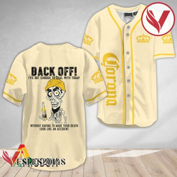 Achmed Back Off With Corona Extra Beer Baseball Jersey, Perfect Gifts For Fans - Vesles2014S 3