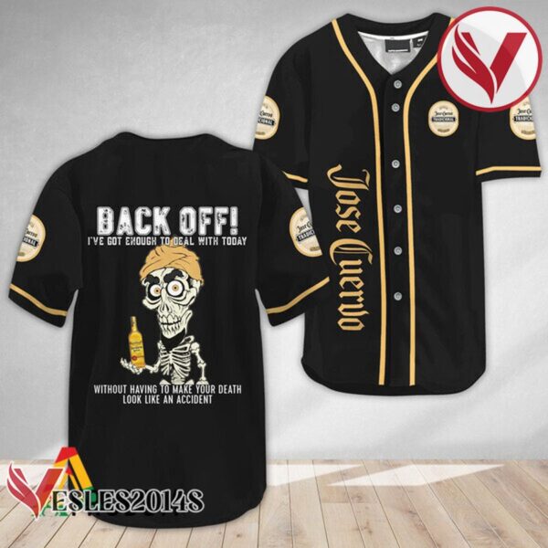 Achmed Back Off With Jose Cuervo Baseball Jersey, Perfect Gifts For Fans - Vesles2014S 3