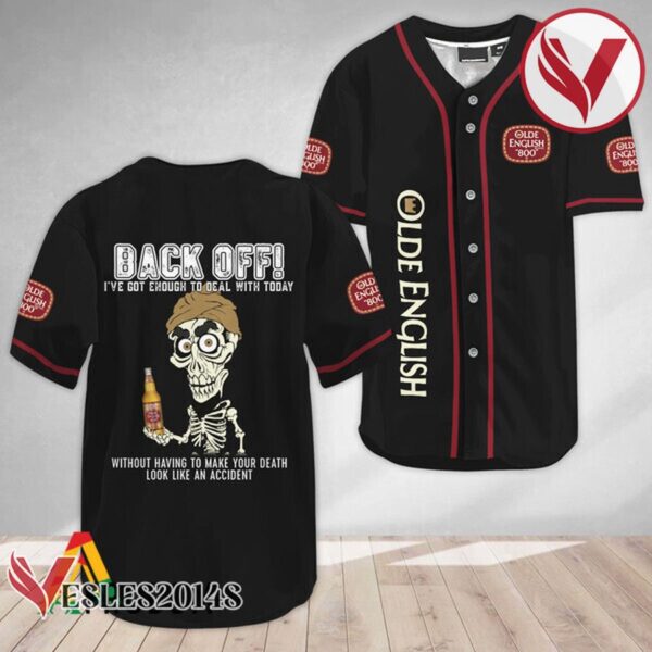 Achmed Back Off With Olde English 800 Beer Baseball Jersey, Perfect Gifts For Fans - Vesles2014S 3