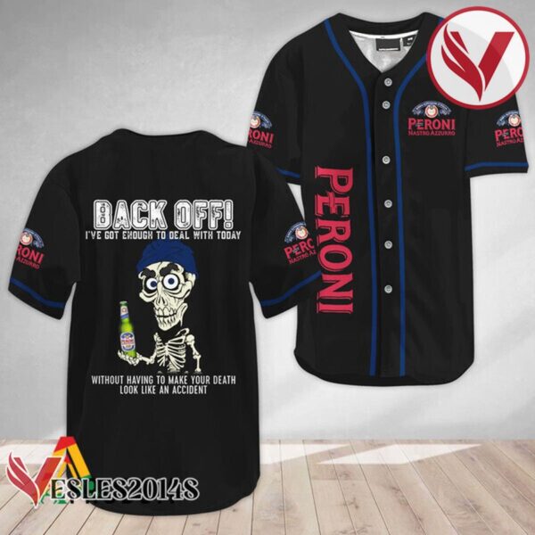 Achmed Back Off With Peroni Beer Baseball Jersey, Perfect Gifts For Fans - Vesles2014S 2