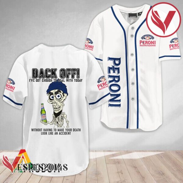 Achmed Back Off With Peroni Beer Baseball Jersey, Perfect Gifts For Fans - Vesles2014S