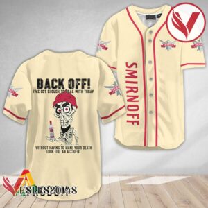 Achmed Back Off With Smirnoff Vodka Baseball Jersey, Perfect Gifts For Fans - Vesles2014S 2