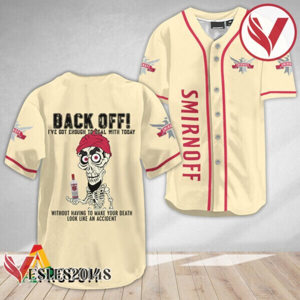 Achmed Back Off With Smirnoff Vodka Baseball Jersey, Perfect Gifts For Fans - Vesles2014S 2