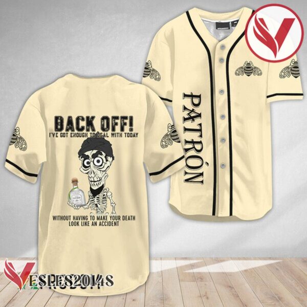 Achmed Back Off With The Patron Baseball Jersey, Perfect Gifts For Fans - Vesles2014S 3