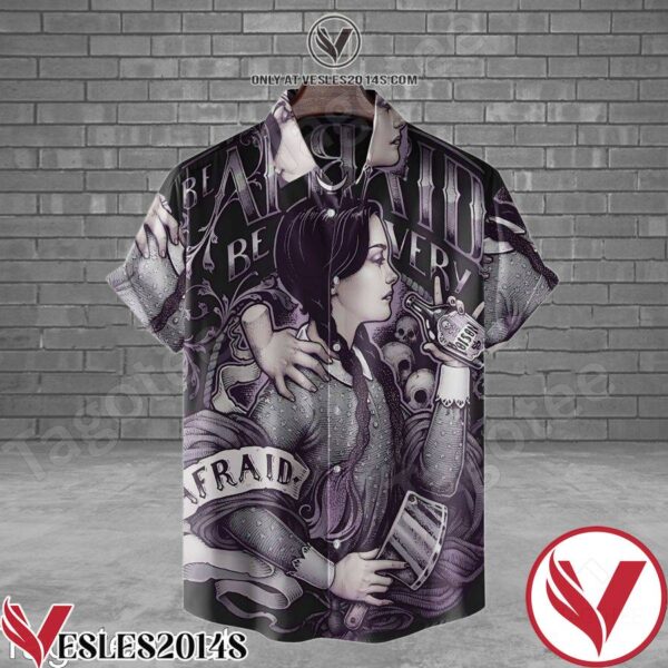 Addams Family Be Very Afraid Hawaiian Shirt, Unique Gifts For Friends - Vesles2014S 1