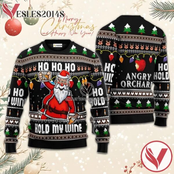 Angry Orchard Black Hold My Wine Ugly Sweater, Unique Winter Outfits For Fans - Vesles2014S  1