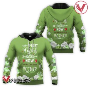 Angry Orchard First Mom Now Mother Hoodie & Zip Hoodie - Vesles2014S