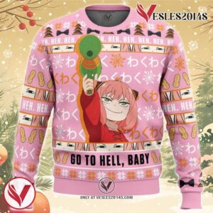Anya Go To Hell Baby Spy X Family Ugly Christmas Sweater, Unique Christmas Gift For Fans - Vesles2014S