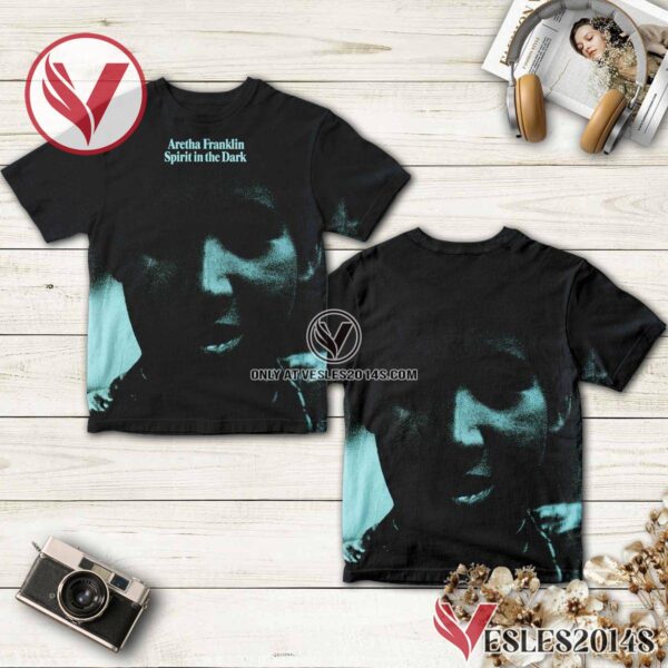 Aretha Franklin Spirit In The Dark Album Cover Shirt, Unique Gifts For Music Lovers - Vesles2014S