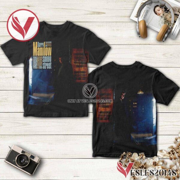 Barry Manilow Swing Street Album Cover Shirt, Unique Gifts For Music Lovers - Vesles2014S