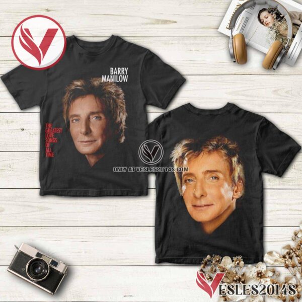Barry Manilow The Greatest Love Songs Of All Time Album Cover Shirt, Unique Gifts For Music Lovers - Vesles2014S