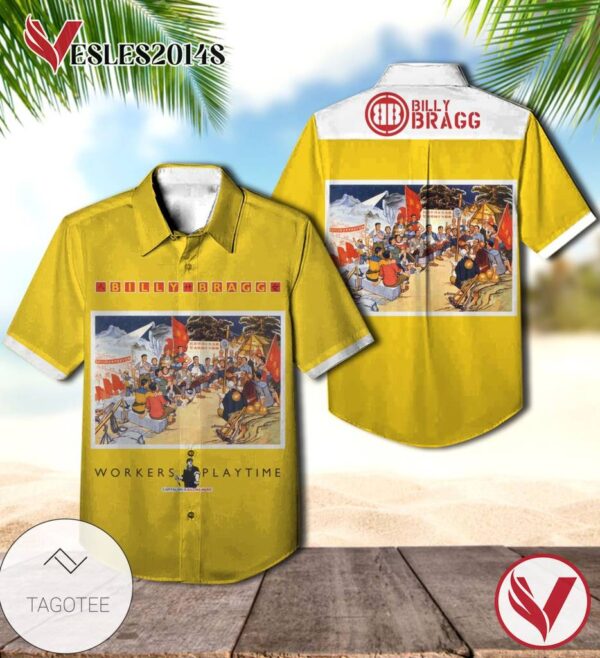 Billy Bragg Workers Playtime Album Cover Hawaiian Shirt, Best Gift For Music Lovers Vesles2014S