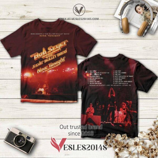 Bob Seger And The Silver Bullet Band-Nine Tonight Album 3D T-Shirt, Perfect Gifts For Music Lovers - Vesles2014S