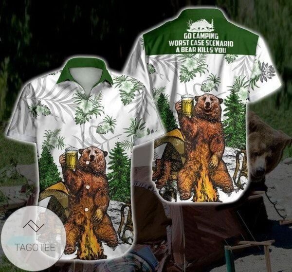 Boho Go Camping Worst Case Scenarid A Bear Kills You Hawaiian Graphic Print Short Sleeve Hawaiian Casual Shirt Vesles2014S 1