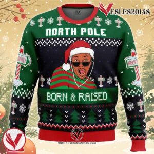 Born and Raised Fresh Prince of Bel-Air Ugly Christmas Sweater, Unique Christmas Gift For Fans - Vesles2014S