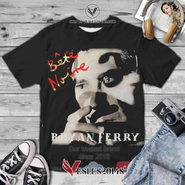 Bryan Ferry Bete Noire Album 3D T-Shirt, Unique Gifts For Music Lovers - Vesles2014S