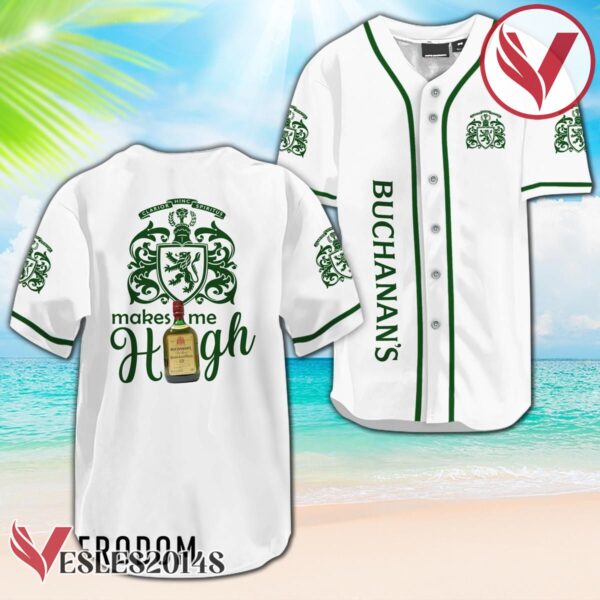 Buchanan's Whiskey Make Me High Baseball Jersey, Perfect Gifts For Fans - Vesles2014S