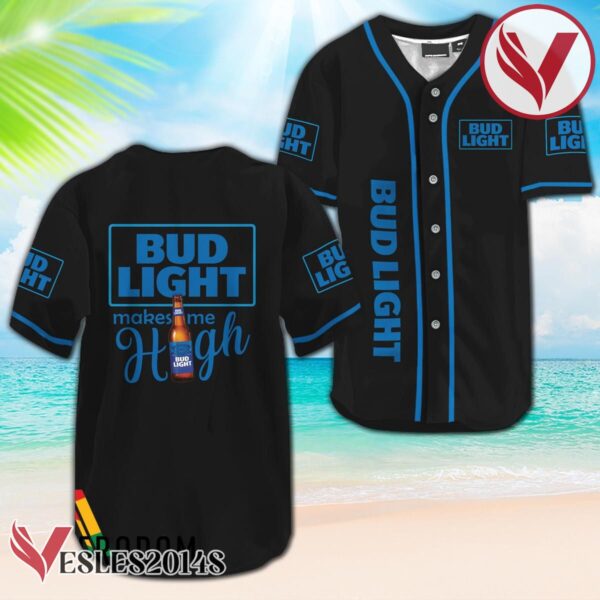 Bud Light Make Me High Baseball Jersey, Perfect Gifts For Fans - Vesles2014S