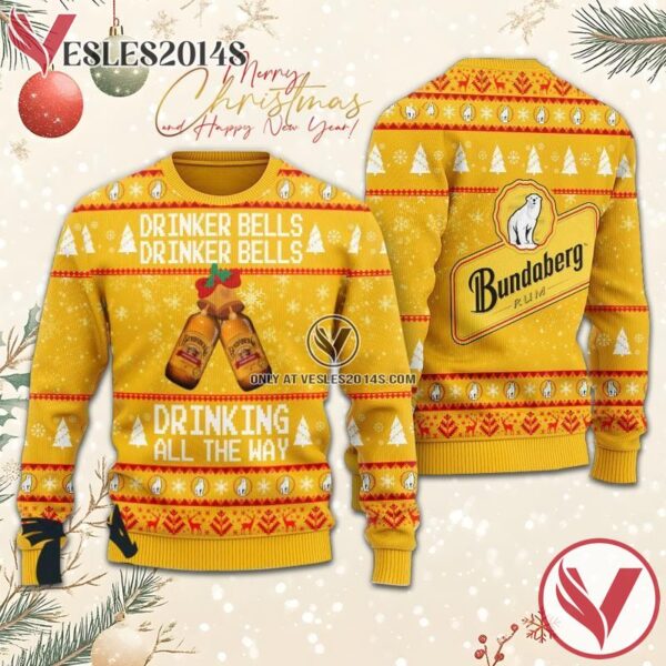 Bundaberg Drinker Bells Drinking All The Way Christmas Ugly Sweater, Unique Winter Outfits For Fans - Vesles2014S  1
