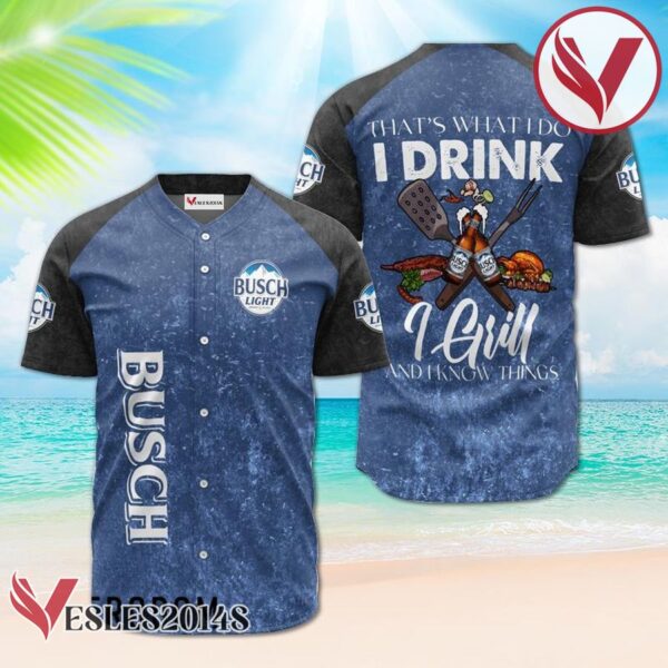 Busch Light Blue I Drink I Grill Baseball Jersey, Perfect Gifts For Fans - Vesles2014S