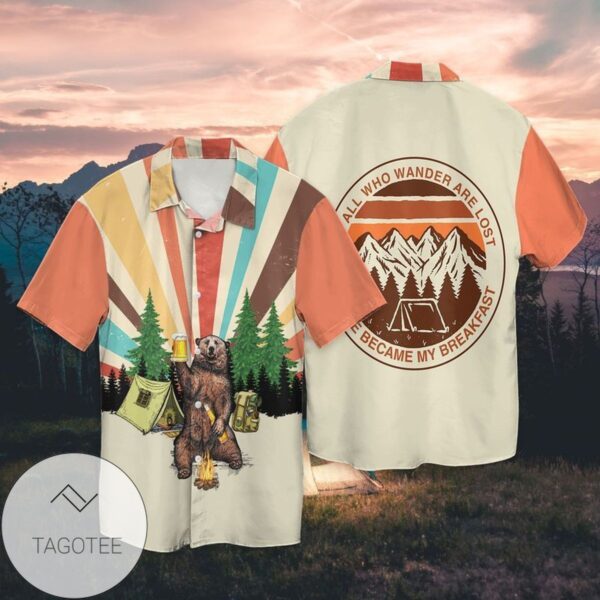 Camping Drunk Bear All Who Wander Are Lost He Became My Breakfast For Men And Women Graphic Print Short Sleeve Hawaiian Casual Shirt Vesles2014S