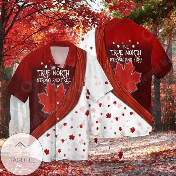 Canada the true North Strong And free For men And Women Graphic Print Short Sleeve Hawaiian Casual Shirt Vesles2014S 1