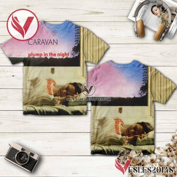 Caravan For Girls Who Grow Plump In The Night Album Cover Shirt, Unique Gifts For Music Lovers - Vesles2014S