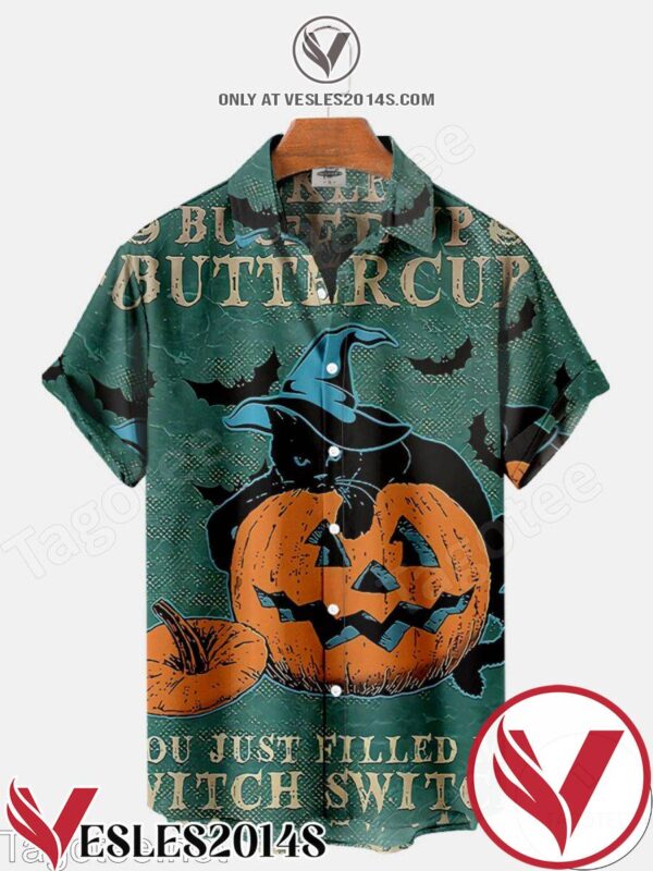 Cat Pumpkin Buckle Up Buttercup You Just Filled Me Witch Switch Halloween Hawaiian Shirt, Unique Gifts For Friends - Vesles2014S 1