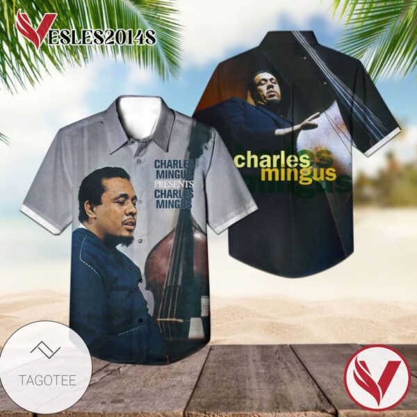 Charles Mingus Presents Charles Mingus Album Cover Hawaiian Shirt, Best Gift For Music Lovers Vesles2014S