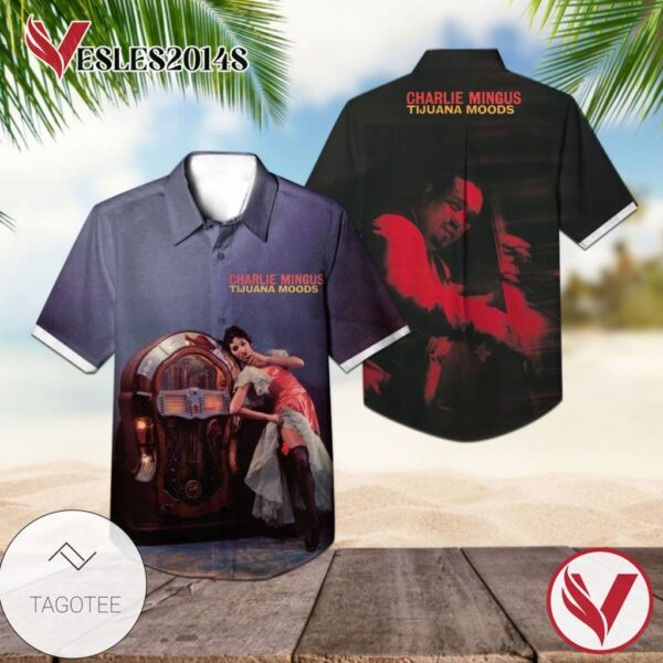Charles Mingus Tijuana Moods Album Cover Hawaiian Shirt, Best Gift For Music Lovers Vesles2014S