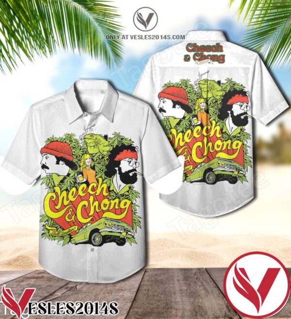 Cheech And Chong Still Smokin’ White Hawaiian Shirt, Unique Gifts For Friends - Vesles2014S 1