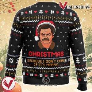 Christmas Because I Don’t Care Parks and Recreation Ugly Christmas Sweater, Unique Christmas Gift For Fans - Vesles2014S 1
