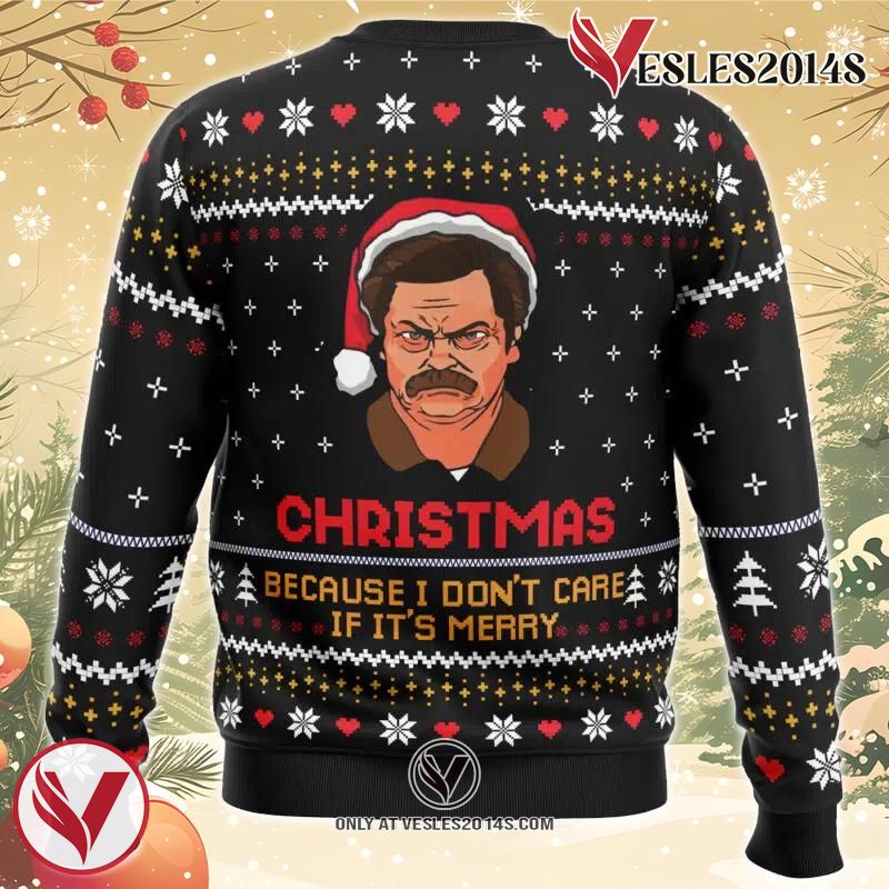 Christmas Because I Don’t Care Parks and Recreation Ugly Christmas Sweater, Unique Christmas Gift For Fans - Vesles2014S 1