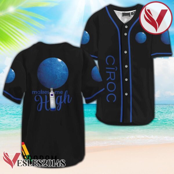 Ciroc Vodka Make Me High Baseball Jersey, Perfect Gifts For Fans - Vesles2014S