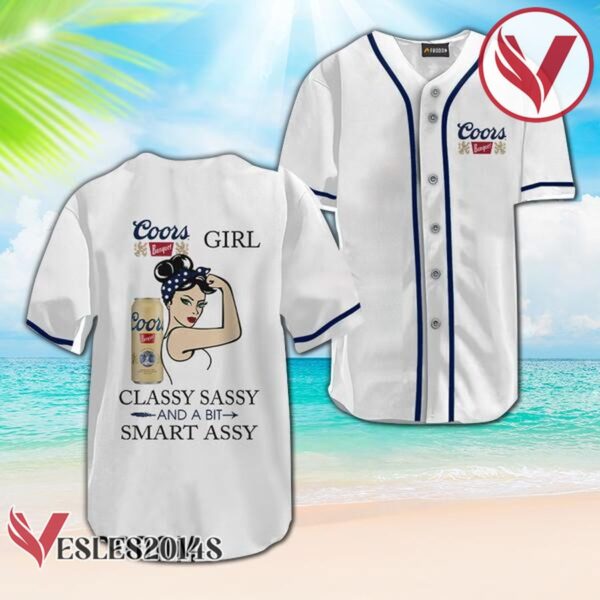 Coors Banquet Classy Sassy And A Bit Smart Assy Baseball Jersey, Perfect Gifts For Fans - Vesles2014S