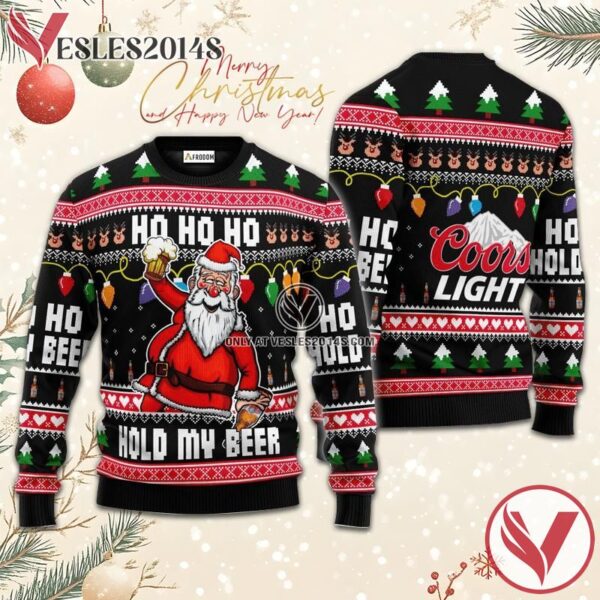 Coors Light Black Hold My Beer Ugly Sweater, Unique Winter Outfits For Fans - Vesles2014S  1