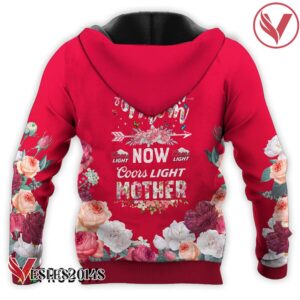 Coors Light First Mom Now Mother Hoodie & Zip Hoodie - Vesles2014S 3