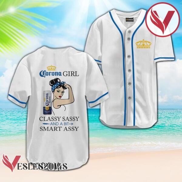 Corona Extra Classy Sassy And A Bit Smart Assy Baseball Jersey, Perfect Gifts For Fans - Vesles2014S