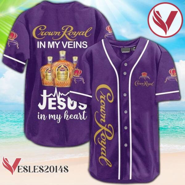 Crown Royal In My Veins Baseball Jersey, Perfect Gifts For Fans - Vesles2014S
