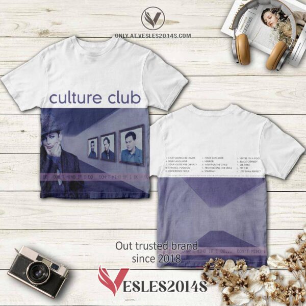 Culture Club Dont Mind If I Do Album 3D Shirt, Perfect Gifts For Music Lovers - Vesles2014S