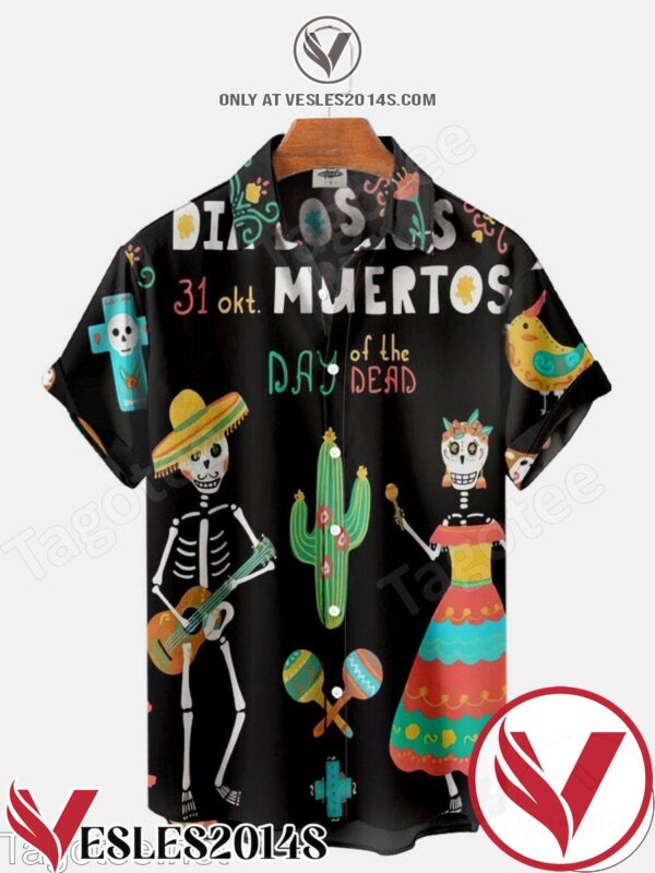 Dia De Los Muertos Day Of The Dead Halloween Hawaiian Shirt, Unique Gifts For Friends - Vesles2014S 1