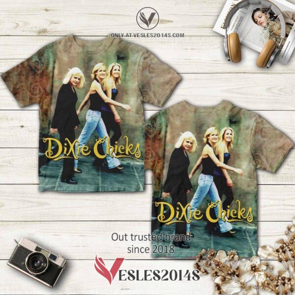 Dixie Chicks Band Wide Open Spaces Album 3D T-Shirt, Perfect Gifts For Music Lovers - Vesles2014S