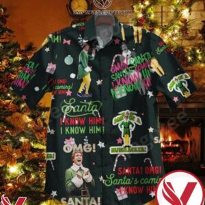 Elf Will Ferrell Omg Santa I Know Him Dark Green Hawaiian Shirt, Unique Gifts For Friends - Vesles2014S 1