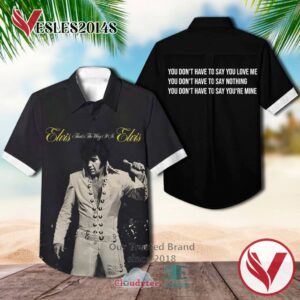 Elvis Presley That's the way it is Hawaiian Casual Shirt, Best Gifts For Summer Vesles2014S